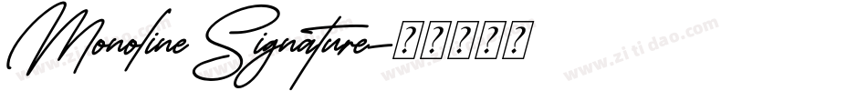 Monoline Signature字体转换